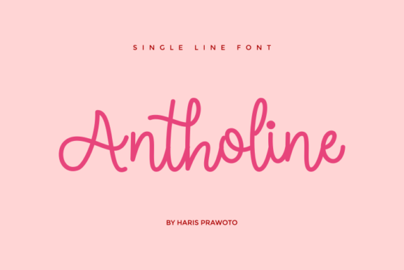 Antholine: A Sweet Handwritten Font for Crafters and Makers