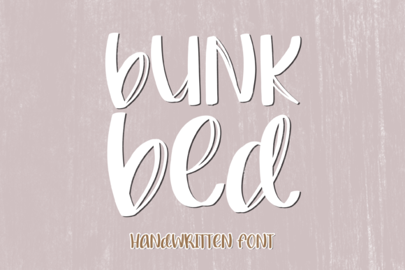 Bunk Bed: A Quirky Handwritten Font for Standout Brands