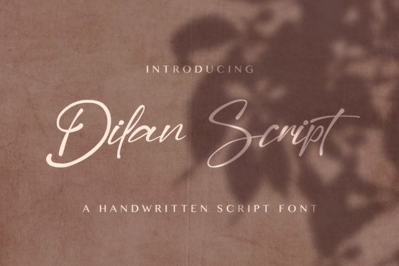 Dilan: The Elegant Handwritten Font for Small Business Branding