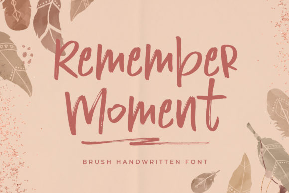 Remember Moment: A Handwritten Font for Editorial Design