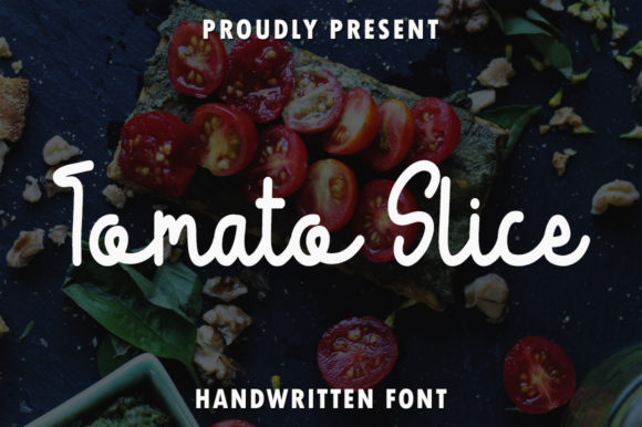 Tomato Slice: A Delicate Handwritten Font Review